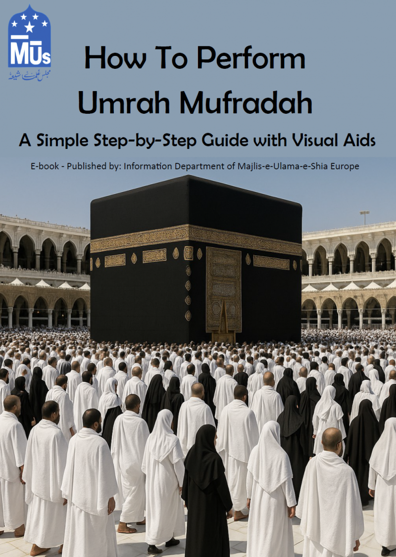 Umrah Full Guide How To Perform Umrah Mufradah A Simple Step by Step Guide with Visual ...